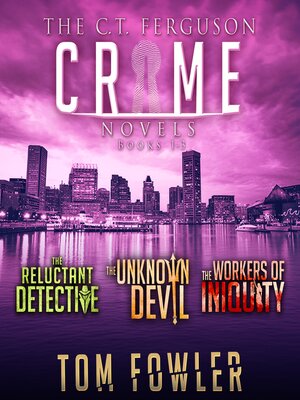 cover image of The C.T. Ferguson Crime Novels